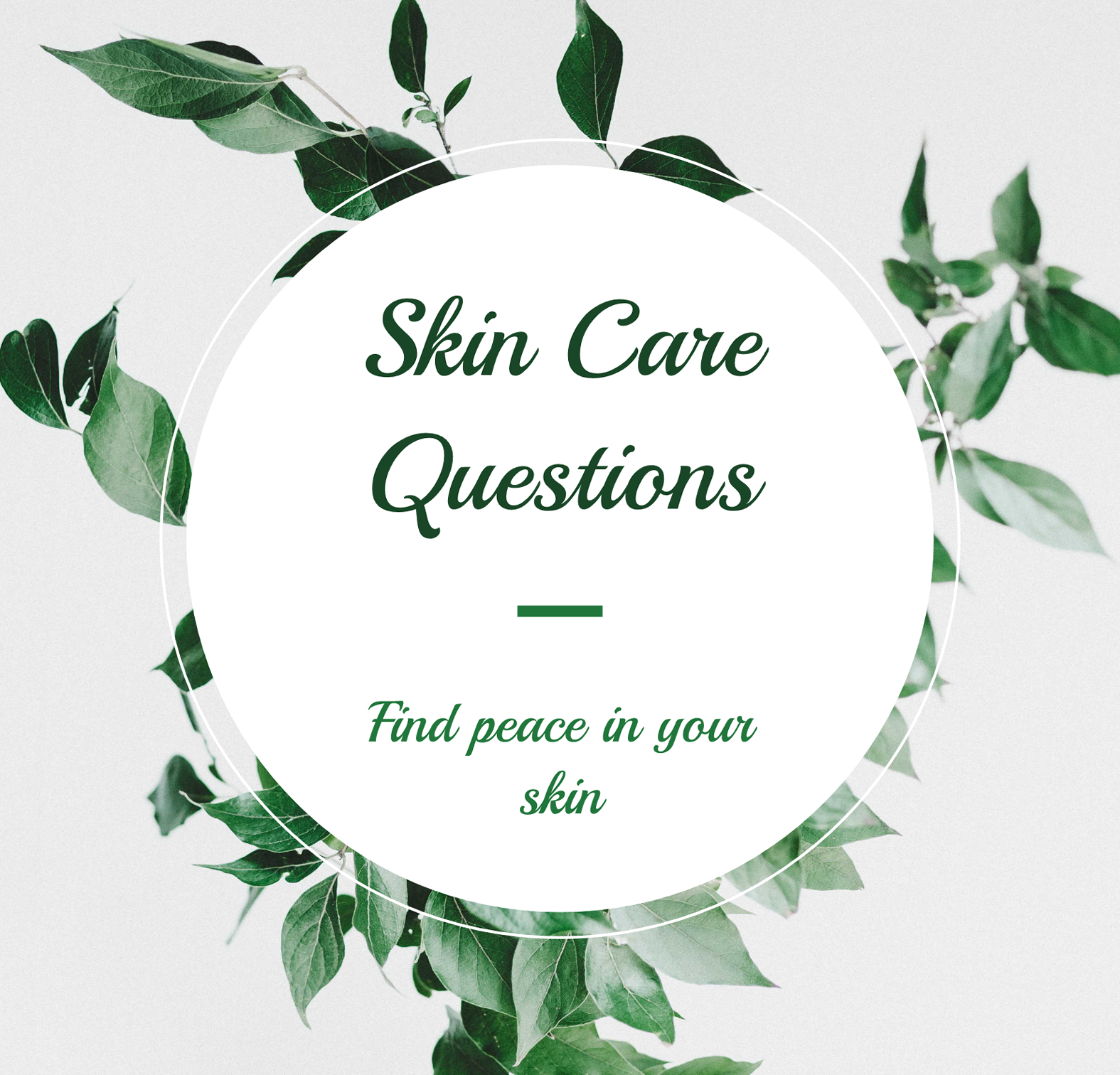 Skincare Questions